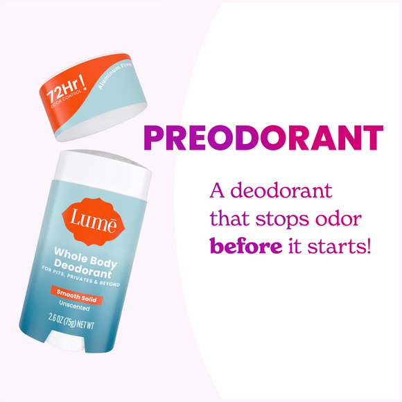 Open-Lume-unscented-solid-Deodorant-and-the-text_-Pre-odorant-a-deodorant-that-stops-odors-before-they-start-1.png